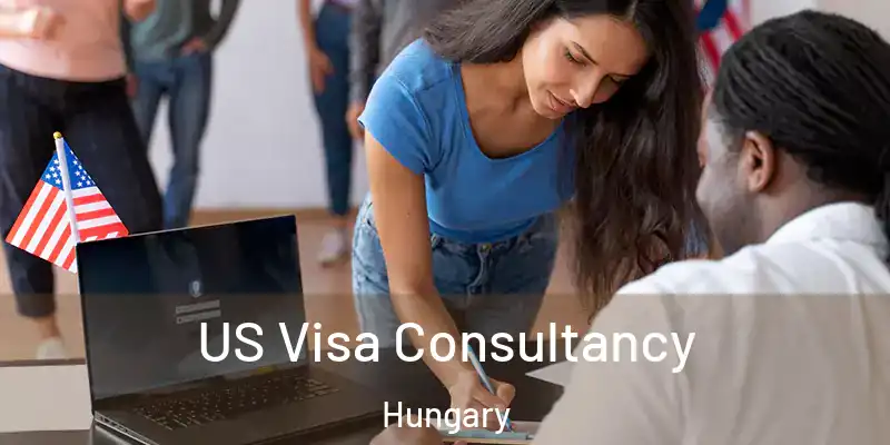 US Visa Consultancy Hungary